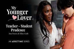 Ana Foxxx – Teacher Student Prudence