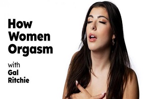 Gal Ritchie – How Women Orgasm 10 Gal Ritchie – How Women Orgasm