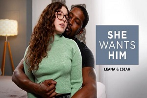 Leana Lovings – She Wants Him – Leana Isiah