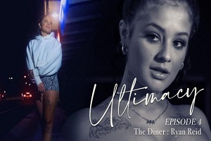 Ryan Reid – Ultimacy Episode 4. The Diner 10 Ryan Reid – Ultimacy Episode 4 The Diner
