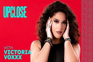 Victoria Voxxx – Up Close with Victoria