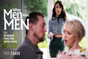 Whitney Wright Dee Williams – When Men Were Men
