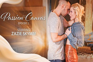 Zazie Skymm – Passion Canvas – Scene 2 16 Zazie Skymm – Passion Canvas – Scene 2