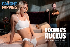 Kenna James – Roomie’s Ruckus 10 Kenna James – Roomie’s Ruckus