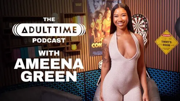 Ameena Green – The Adult Time Podcast 10 Ameena Green – The Adult Time Podcast